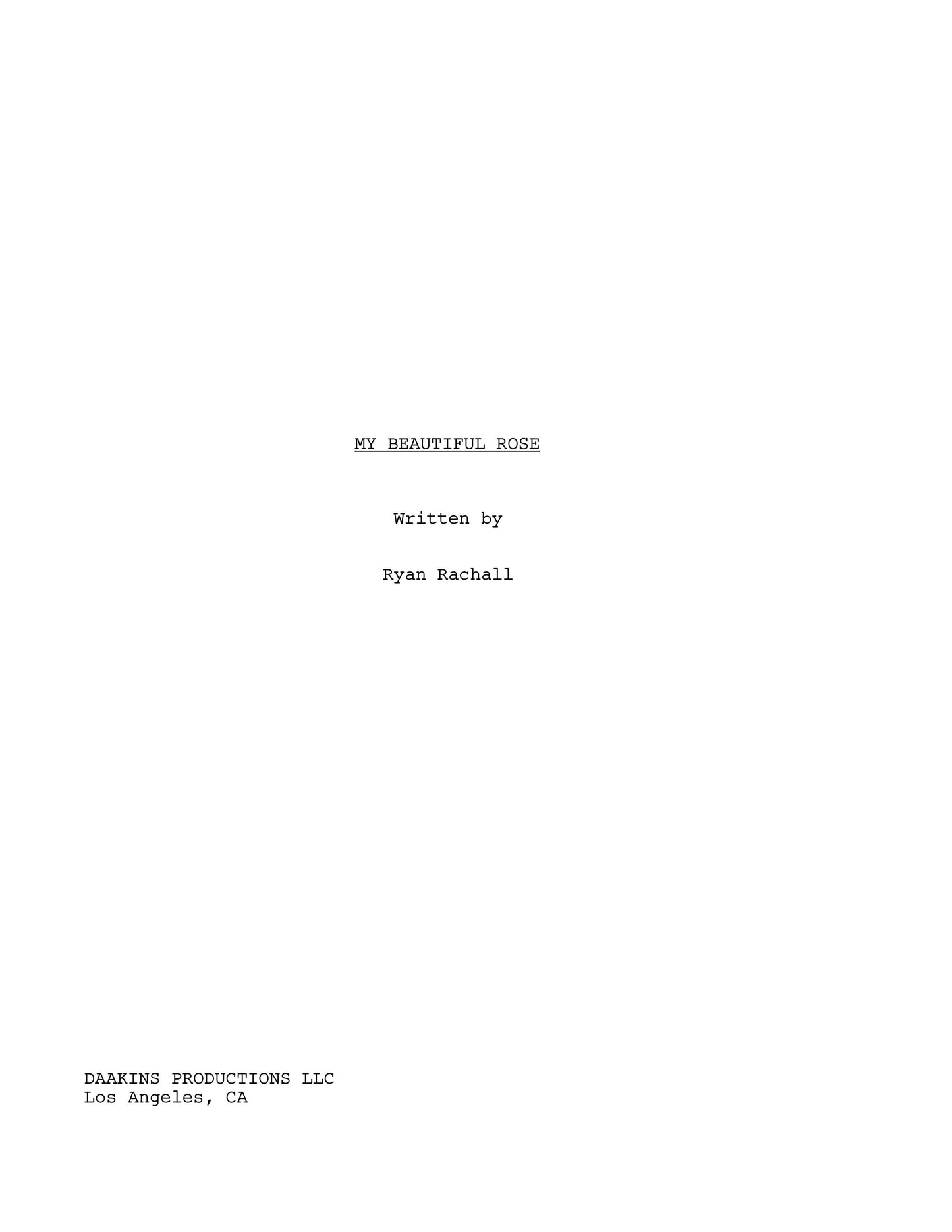 My Beautiful Rose - Screenplay