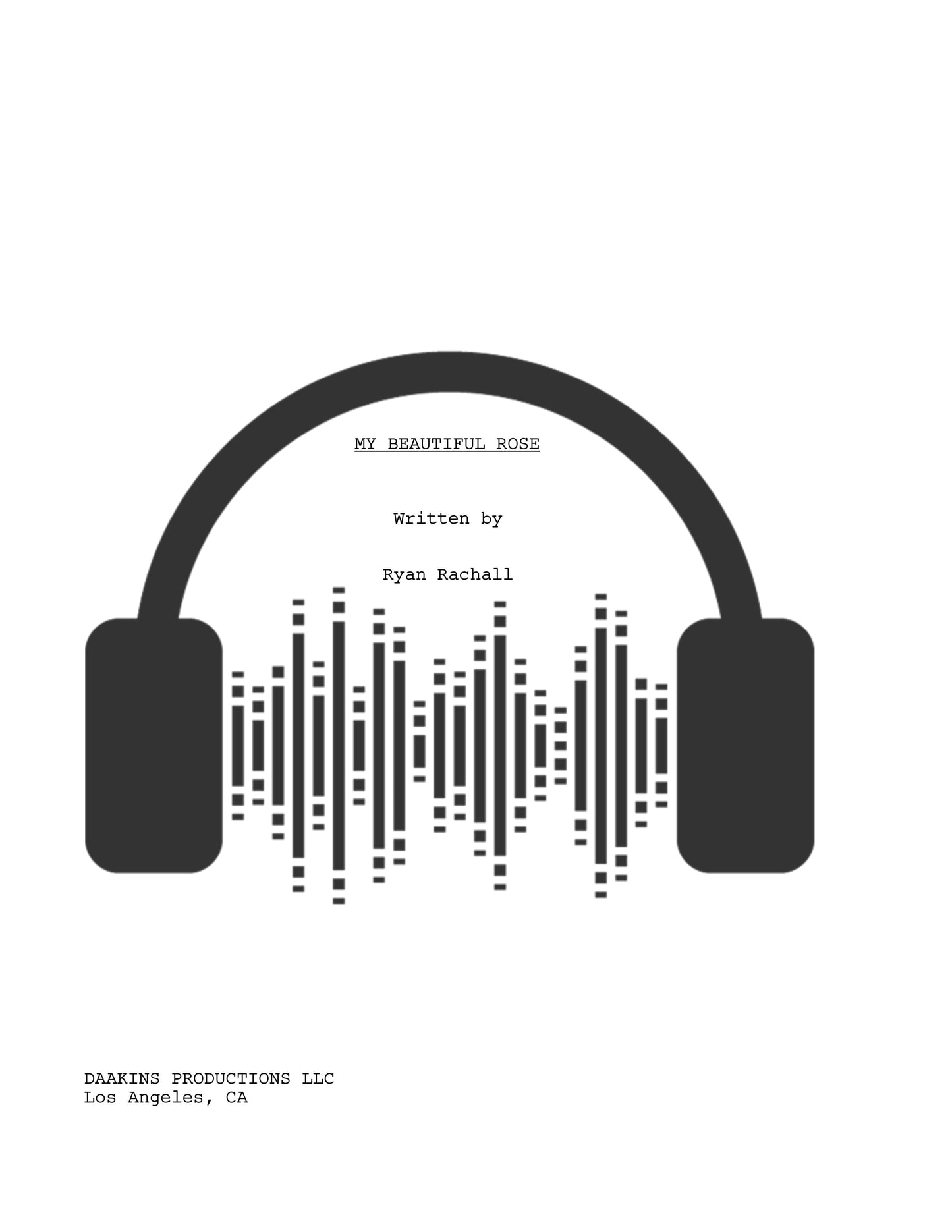 My Beautiful Rose - Screenplay (AUDIO)